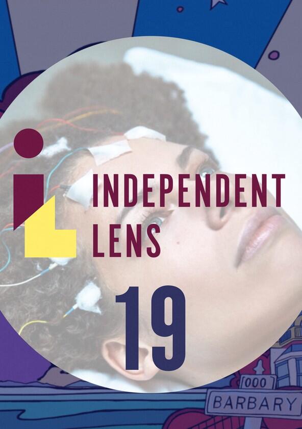 Independent Lens - Season 19 Independent Lens - Season 19