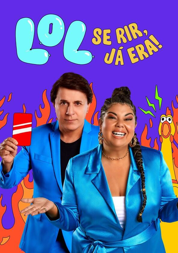 LOL: Se Rir, Já Era - Season 3