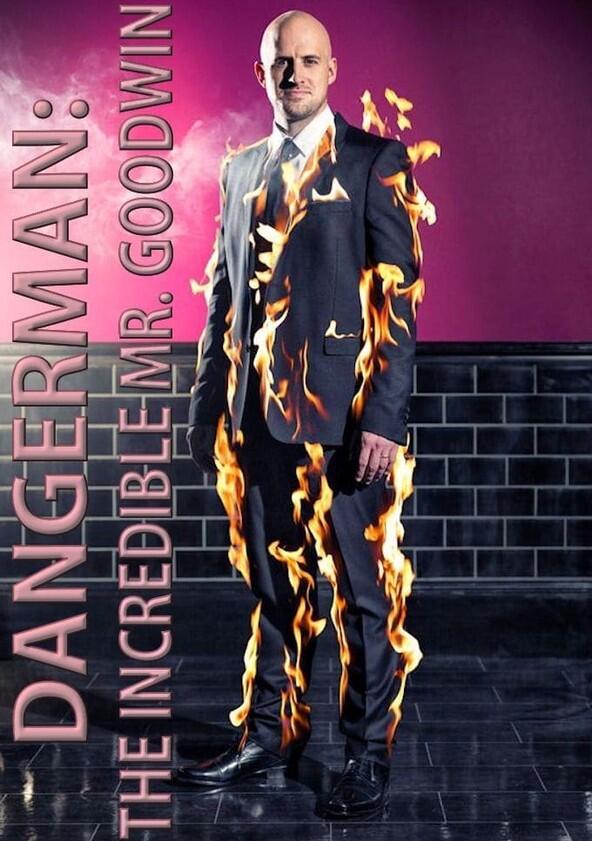 Dangerman: The Incredible Mr. Goodwin - Season 1 Dangerman: The Incredible Mr. Goodwin - Season 1