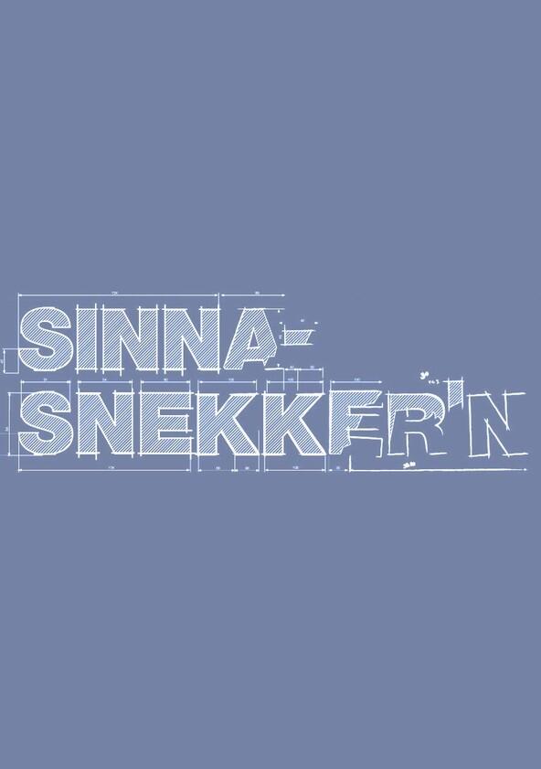 Sinnasnekker'n - Season 1 Sinnasnekker'n - Season 1