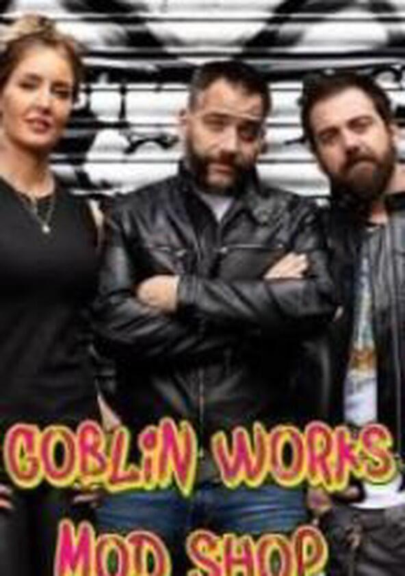 Goblin Works Mod Shop - Season 1 Goblin Works Mod Shop - Season 1
