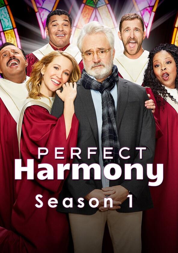 Perfect Harmony - Season 1 Perfect Harmony - Season 1