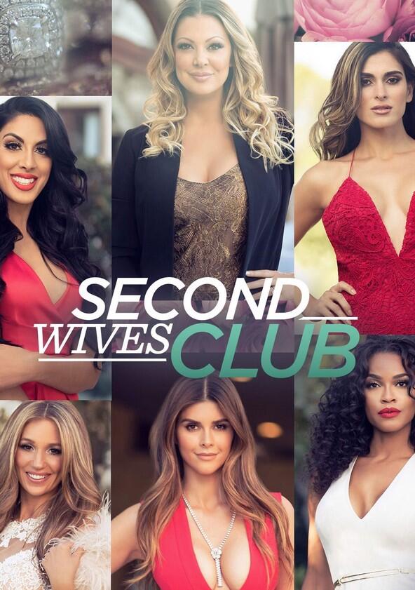 Second Wives Club - Season 1 Second Wives Club - Season 1