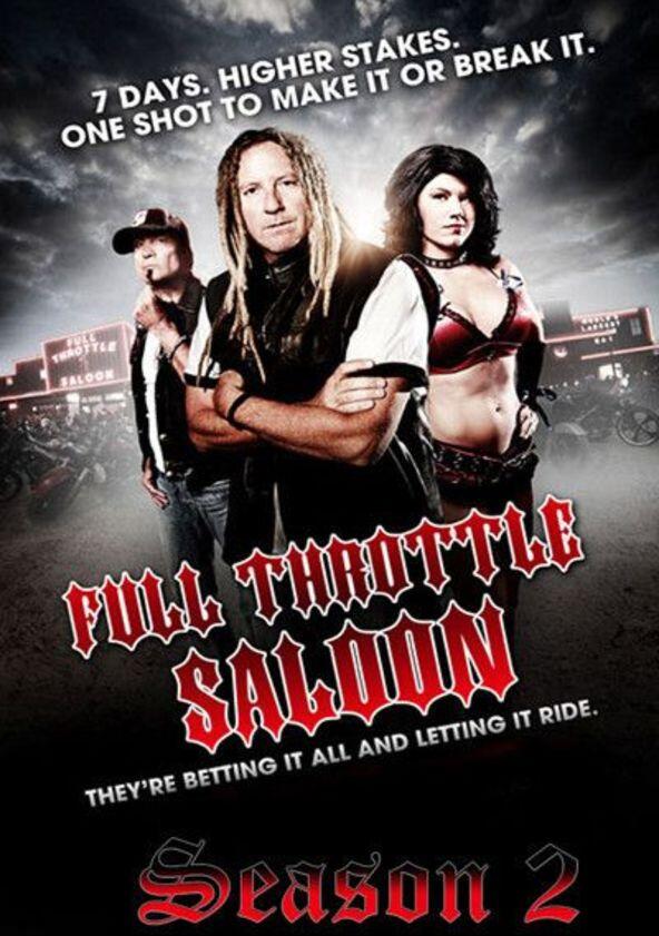 Full Throttle Saloon - Season 2 Full Throttle Saloon - Season 2