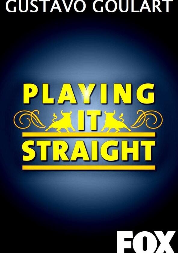 Playing It Straight - Season 1 Playing It Straight - Season 1