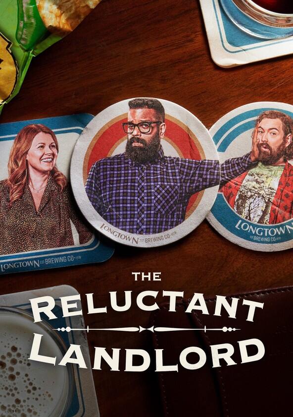 The Reluctant Landlord - Season 2 The Reluctant Landlord - Season 2