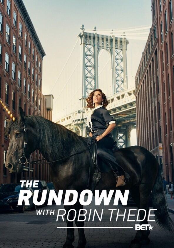 The Rundown with Robin Thede - Season 1 The Rundown with Robin Thede - Season 1