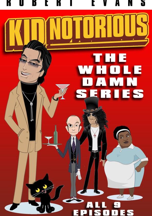 Kid Notorious - Season 1 Kid Notorious - Season 1