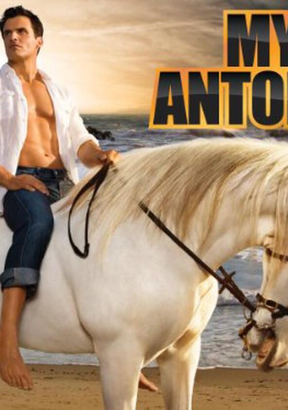 My Antonio - Season 1 My Antonio - Season 1