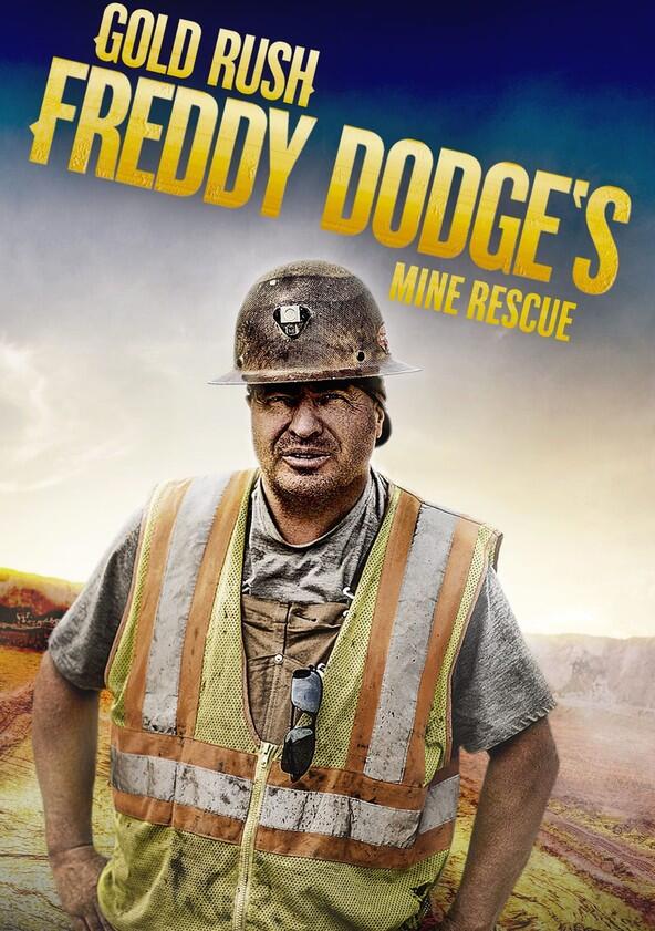 Gold Rush: Mine Rescue with Freddy & Juan - Season 1 Gold Rush: Mine Rescue with Freddy & Juan - Season 1
