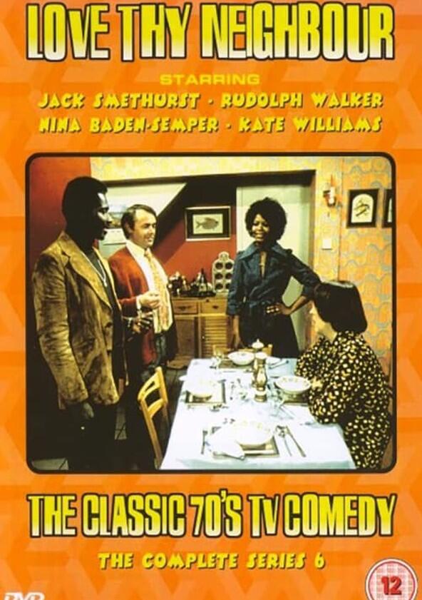 Love Thy Neighbour - Season 6 Love Thy Neighbour - Season 6