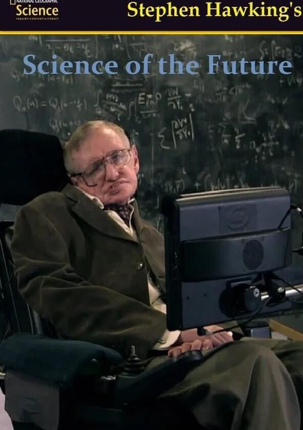 Stephen Hawking's Science of the Future - Season 1