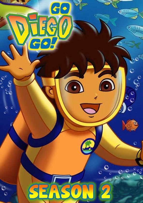 Go, Diego, Go! - Season 2 Go, Diego, Go! - Season 2