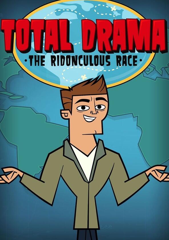 Total Drama The Ridonculous Race - Season 1 Total Drama The Ridonculous Race - Season 1