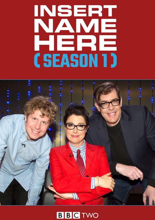 Insert Name Here - Season 1 Insert Name Here - Season 1