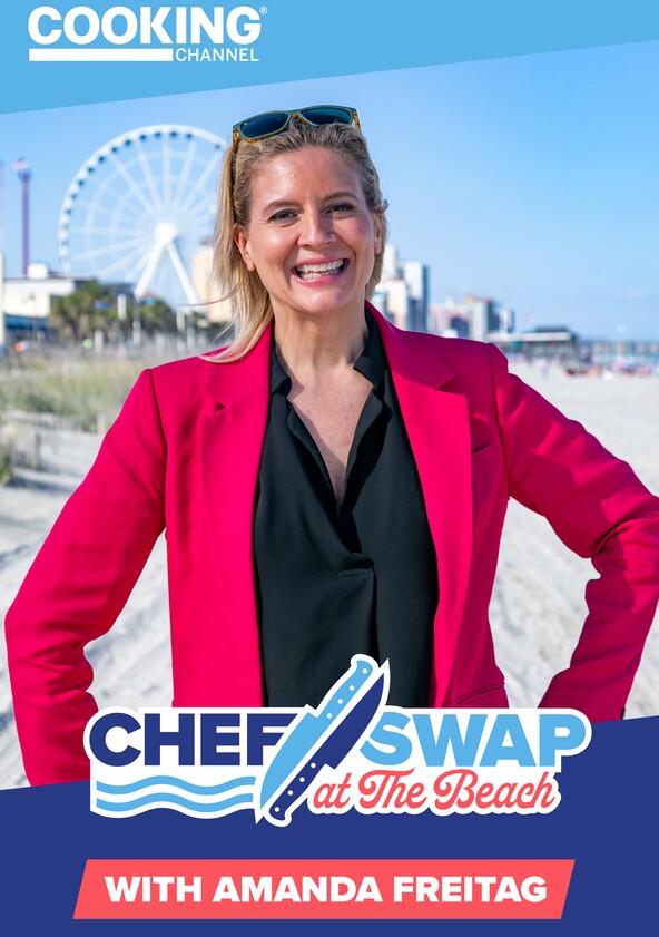 Chef Swap at the Beach - Season 1 Chef Swap at the Beach - Season 1
