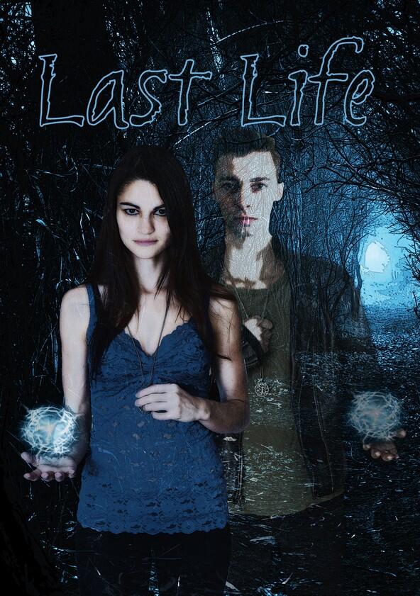 Last Life - Season 1 Last Life - Season 1