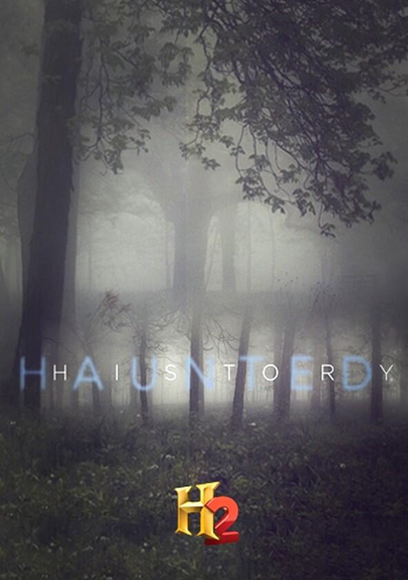 Haunted History - Season 2 Haunted History - Season 2