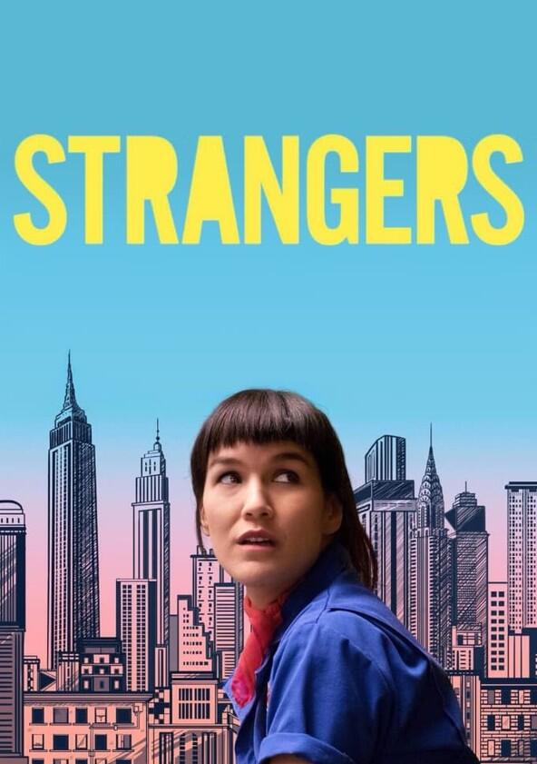 Strangers - Season 2 Strangers - Season 2