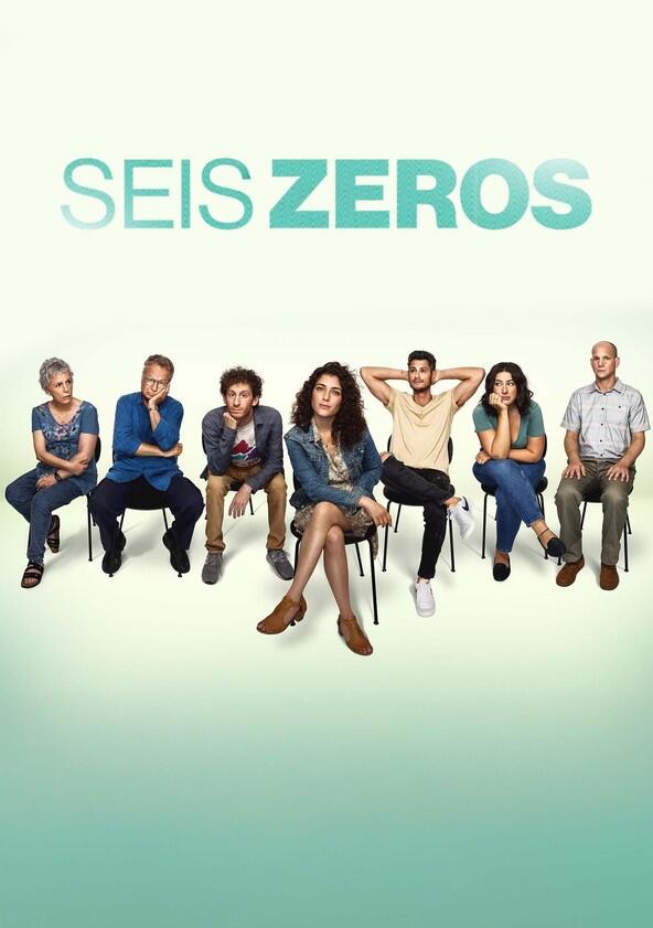 Six Zeros - Season 1 Six Zeros - Season 1