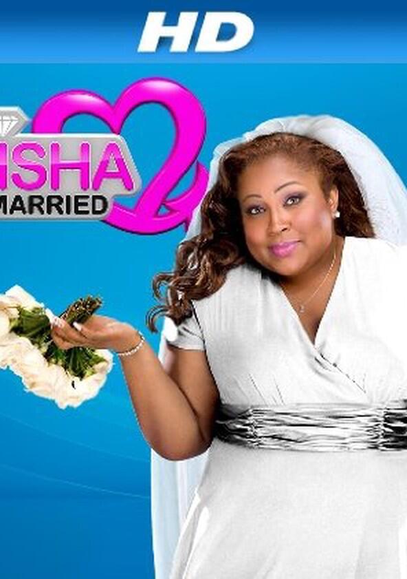 Tanisha Gets Married - Season 1 Tanisha Gets Married - Season 1