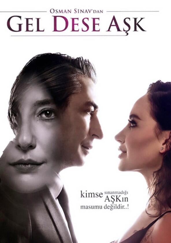 Gel Dese Aşk - Season 1 Gel Dese Aşk - Season 1