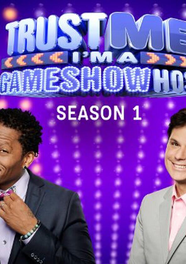 Trust Me, I'm a Game Show Host - Season 1 Trust Me, I'm a Game Show Host - Season 1