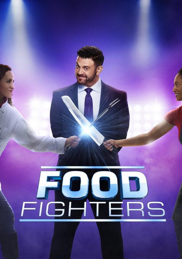 Food Fighters - Season 1 Food Fighters - Season 1