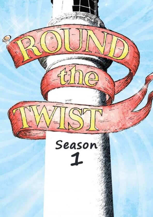 Round the Twist - Season 1 Round the Twist - Season 1