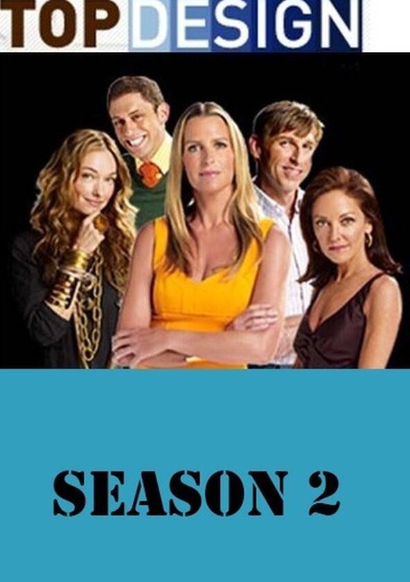 Top Design - Season 2 Top Design - Season 2