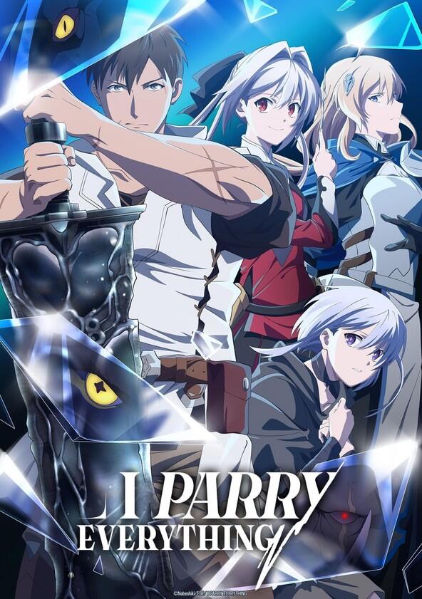 I Parry Everything - Season 1 I Parry Everything - Season 1