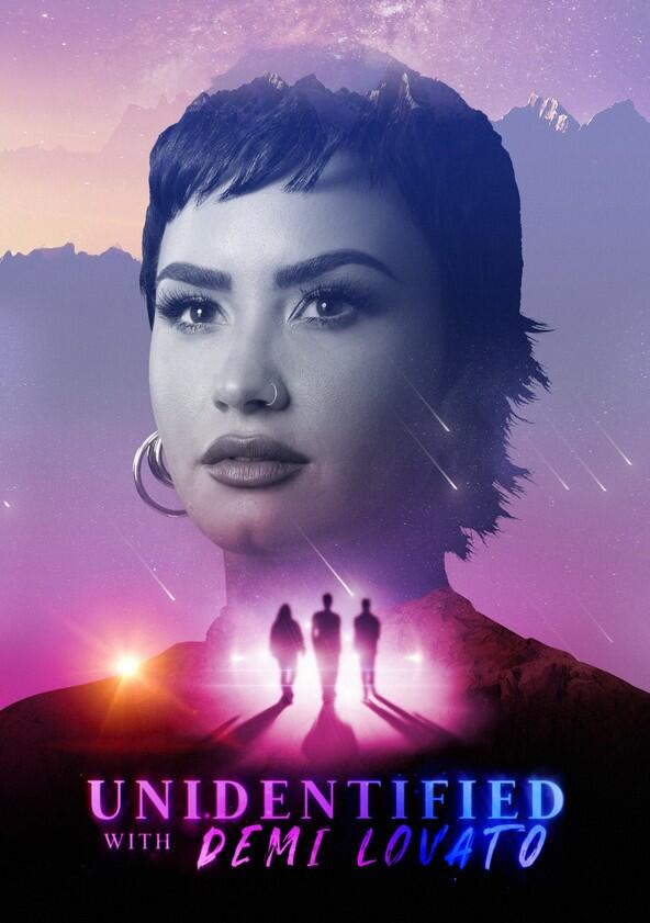 Unidentified with Demi Lovato - Season 1 Unidentified with Demi Lovato - Season 1