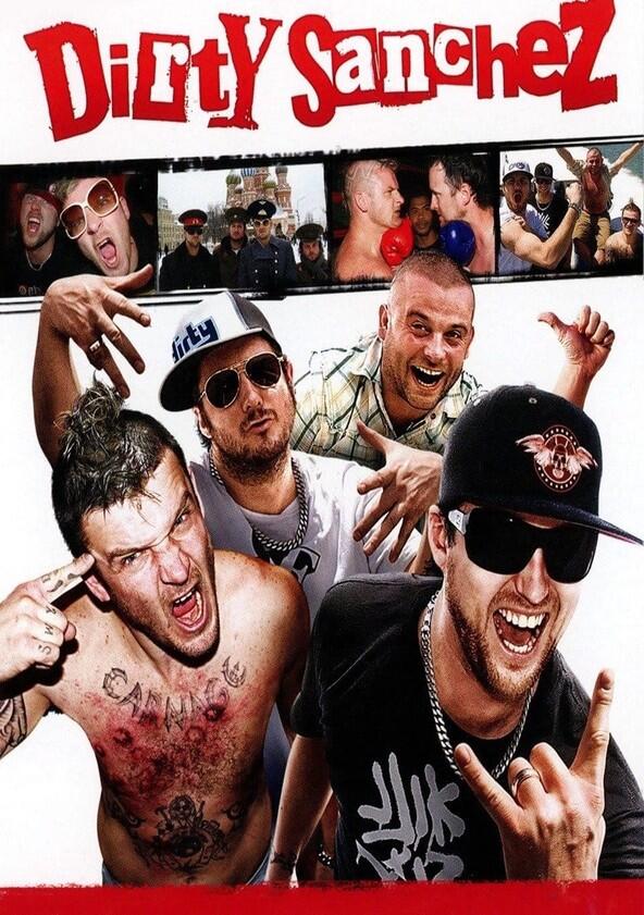 Dirty Sanchez - Season 3