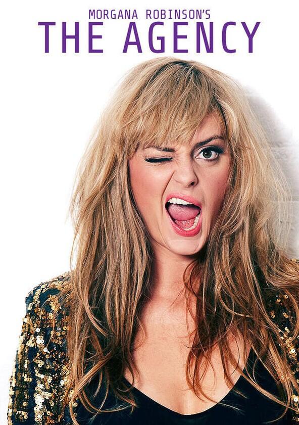 Morgana Robinson's The Agency - Season 1 Morgana Robinson's The Agency - Season 1