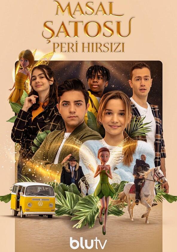 Masal Şatosu: Peri Hırsızı - Season 1 Masal Şatosu: Peri Hırsızı - Season 1