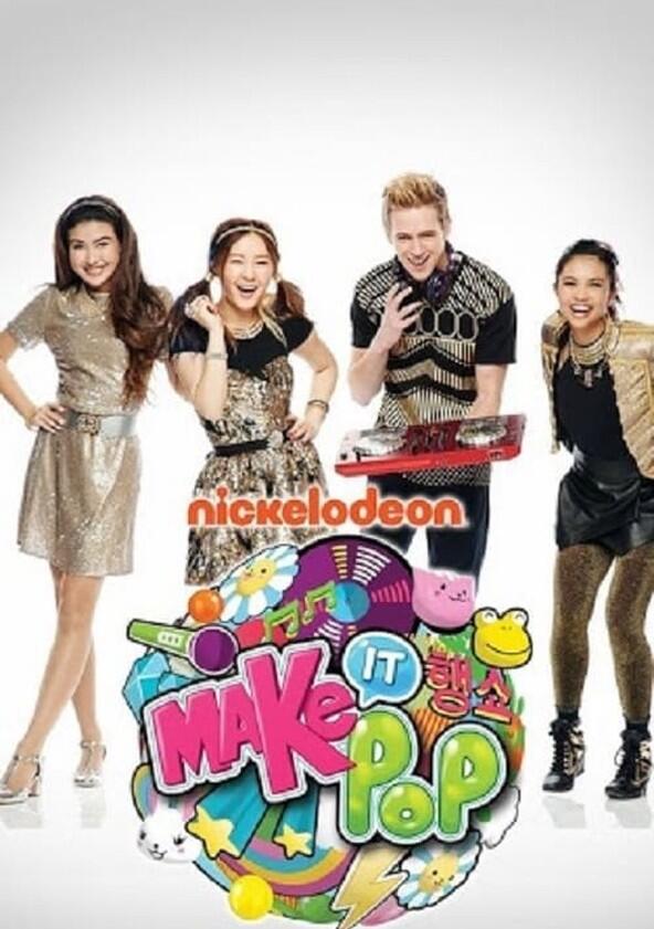 Make It Pop - Season 1 Make It Pop - Season 1