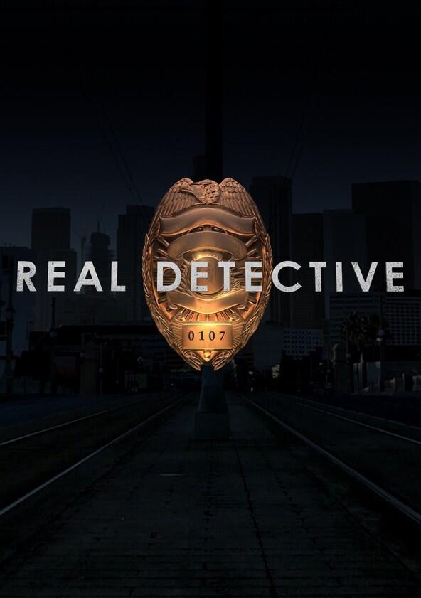 Real Detective - Season 2 Real Detective - Season 2