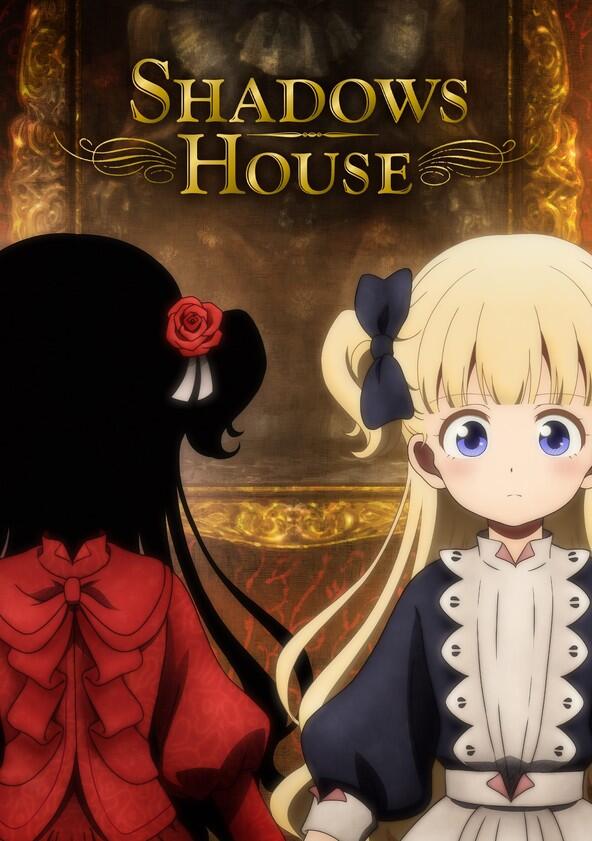 Shadows House - Season 1 Shadows House - Season 1