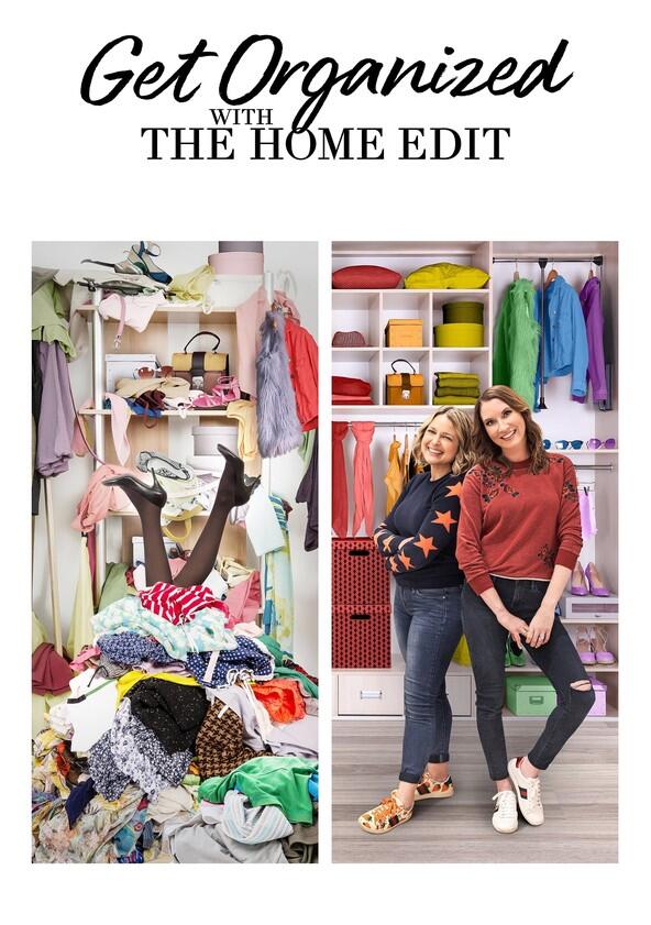 Get Organized with The Home Edit - Season 2 Get Organized with The Home Edit - Season 2