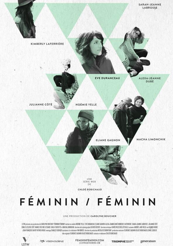Féminin/Féminin - Season 2 Féminin/Féminin - Season 2