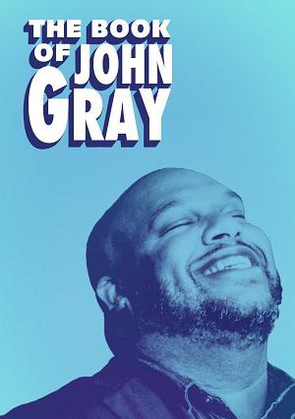 The Book of John Gray - Season 1 The Book of John Gray - Season 1
