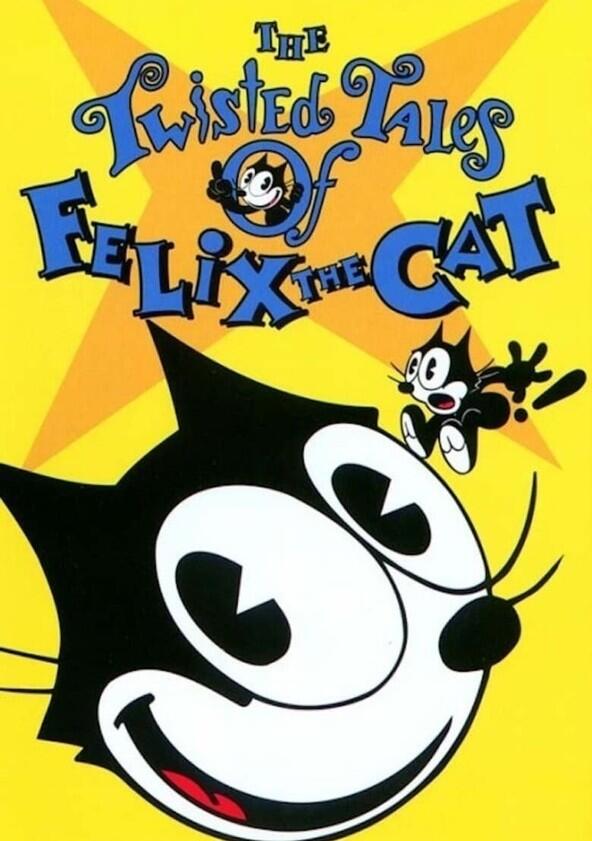 The Twisted Tales of Felix the Cat - Season 1 The Twisted Tales of Felix the Cat - Season 1