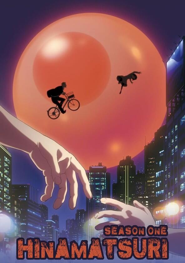 Hinamatsuri - Season 1 Hinamatsuri - Season 1