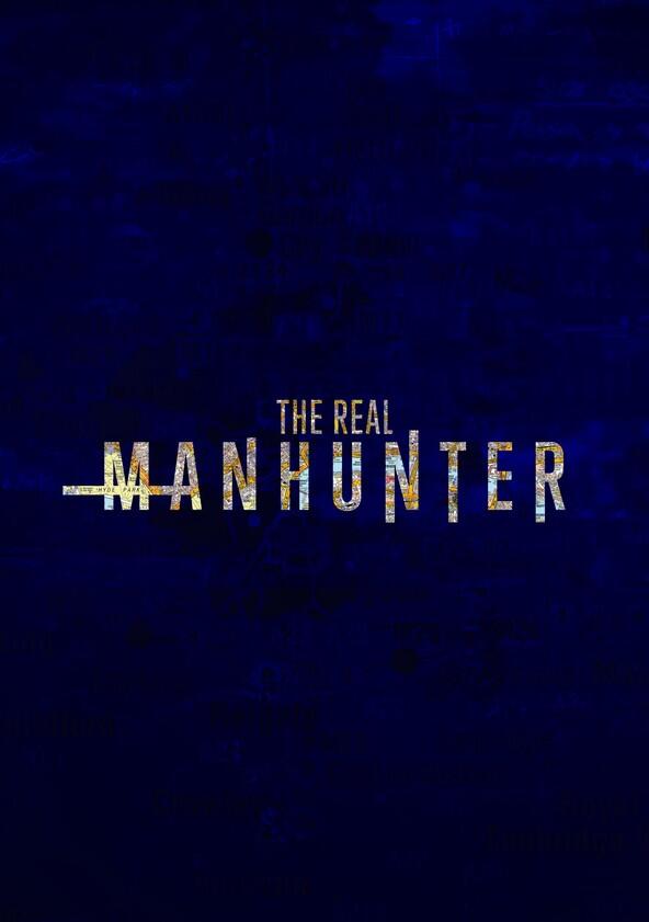 The Real Manhunter - Season 3 The Real Manhunter - Season 3