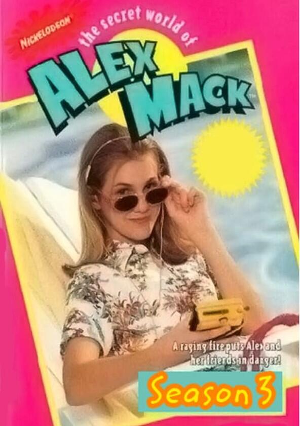 The Secret World of Alex Mack - Season 3 The Secret World of Alex Mack - Season 3