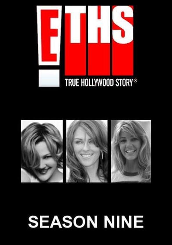 E! True Hollywood Story - Season 10 E! True Hollywood Story - Season 10