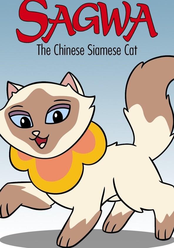 Sagwa, the Chinese Siamese Cat - Season 1 Sagwa, the Chinese Siamese Cat - Season 1