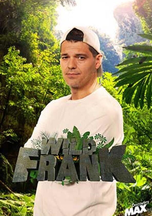 Wild Frank - Season 1 Wild Frank - Season 1