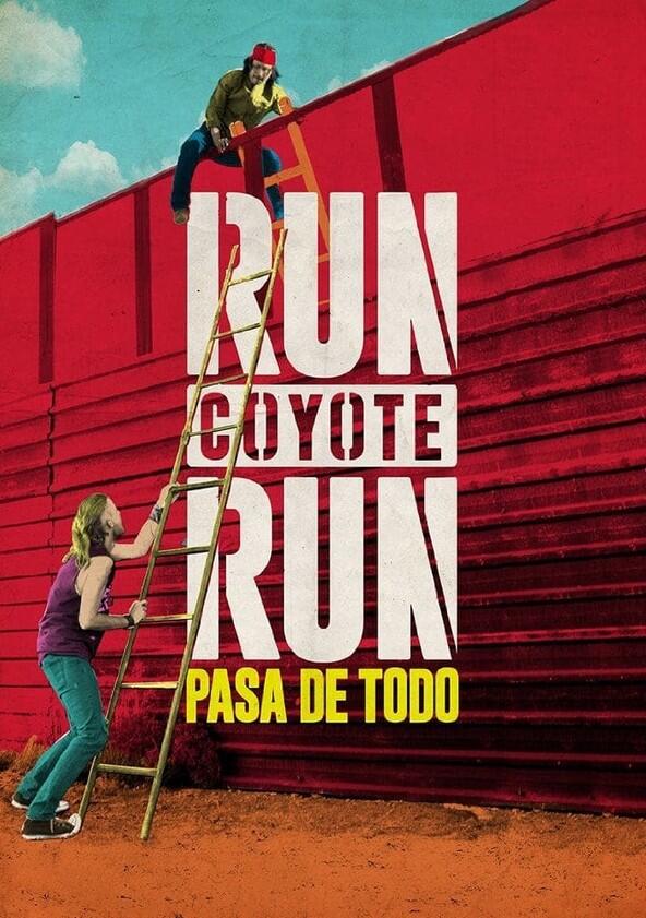 Run Coyote Run - Season 2 Run Coyote Run - Season 2