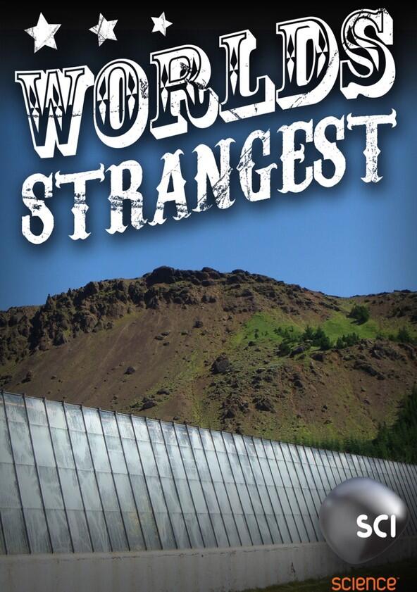 World's Strangest - Season 1 World's Strangest - Season 1